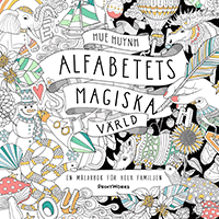 Alfabetets magiska värld – En målarbok för hela familjen